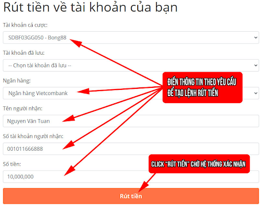 Rút tiền về tài khoản nhớ điền đủ các thông tin ngân hàng